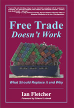 Free Trade Doesn't Work